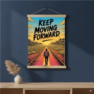 Keep Moving Art