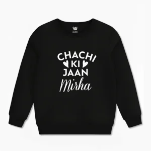 Chachi ki Jan Sweat Shirt