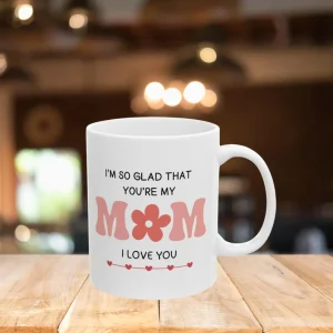 I Love You Mom Mug